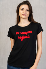 T-shirt elasticizzata nera con scritta Rossa "Ho sempre ragione" effetto spugna